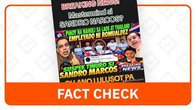 VERIFICAÇÃO DE FATO: Não há relatórios que vinculem Sandro Marcos e Romualdez à operação de drogas em Laos